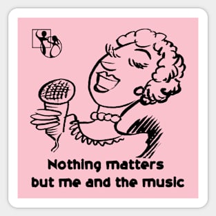 Nothing Matters BLK Sticker